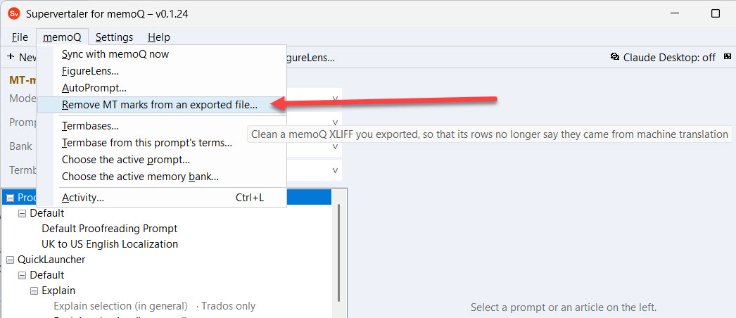 The Supervertaler editor with its memoQ menu open and "Remove MT marks from an exported file…" highlighted. The tooltip beside it reads: Clean a memoQ XLIFF you exported, so that its rows no longer say they came from machine translation.