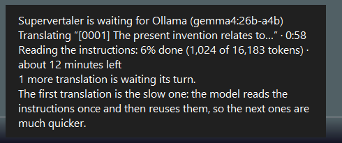 The waiting notice in memoQ's corner: Supervertaler is waiting for Ollama (gemma4:26b-a4b), translating the segment that starts "[0001] The present invention relates to…" for 58 seconds so far, with 6% of the instructions read (1,024 of 16,183 tokens), about 12 minutes left, and one more translation waiting its turn.